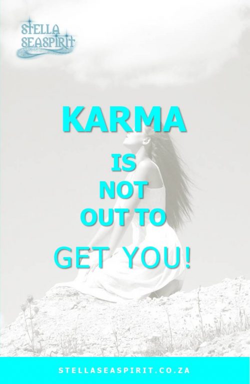 Truth About Karma | www.stellaseaspirit.co.za