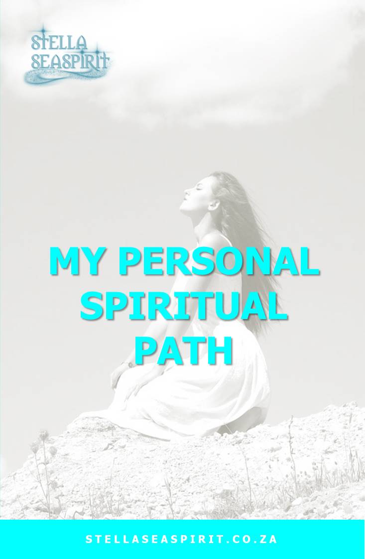 Explaining my spiritual path | www.stellaseaspirit.co.za