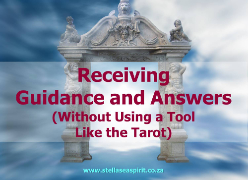 Receiving Guidance and Answers | www.stellaseaspirit.co.za
