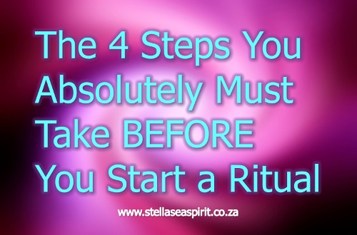 Witch Rituals: Before You Start | www.stellaseaspirit.co.za