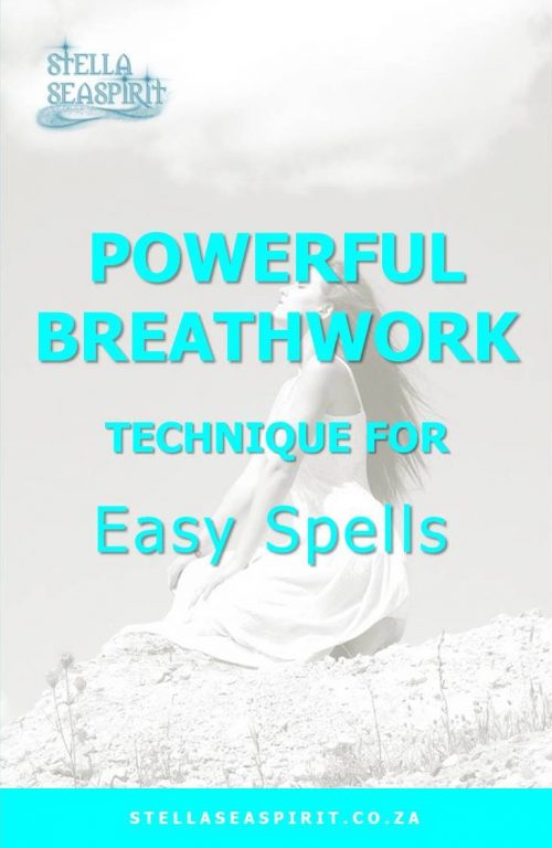 Breathwork | Easy Spells | www.stellaseaspirit.co.za