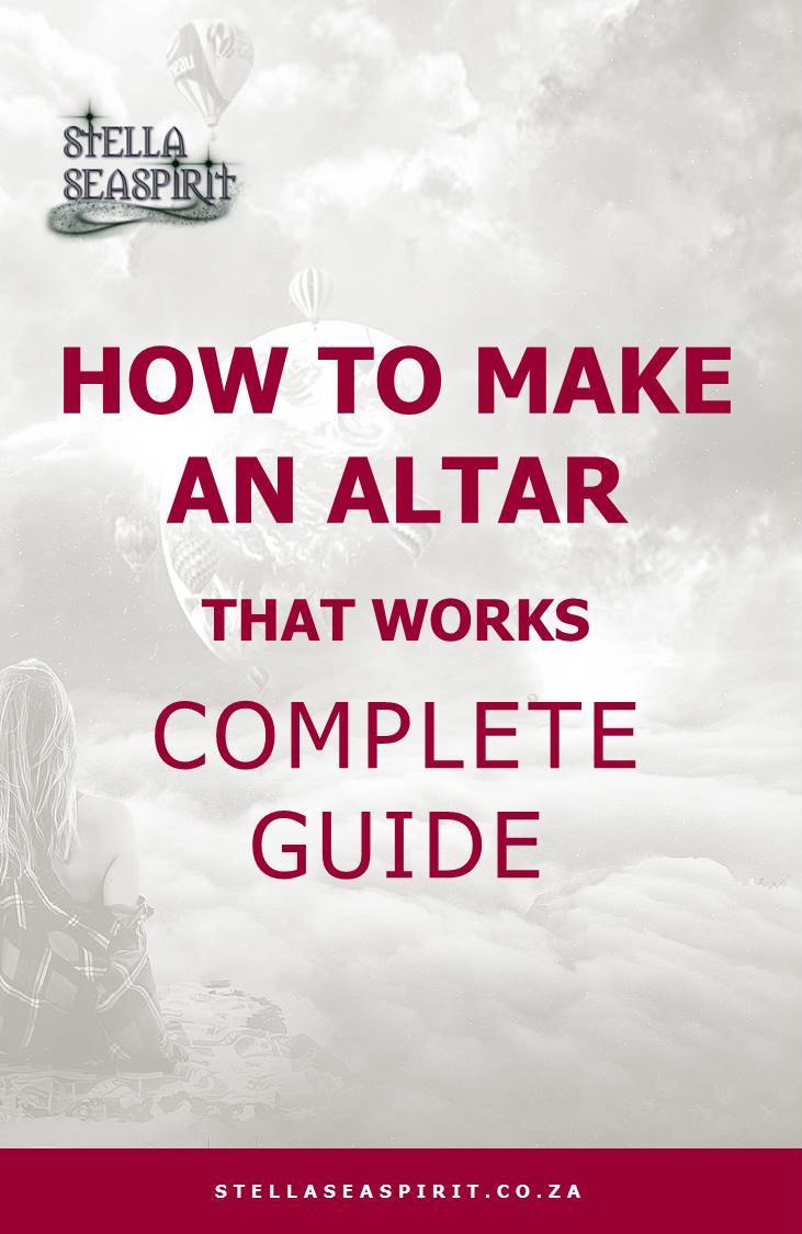 How To Make Altar | www.stellaseaspirit.co.za